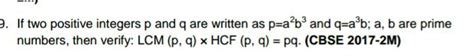 If Two Positive Integers P And Q Are Written As P A 2