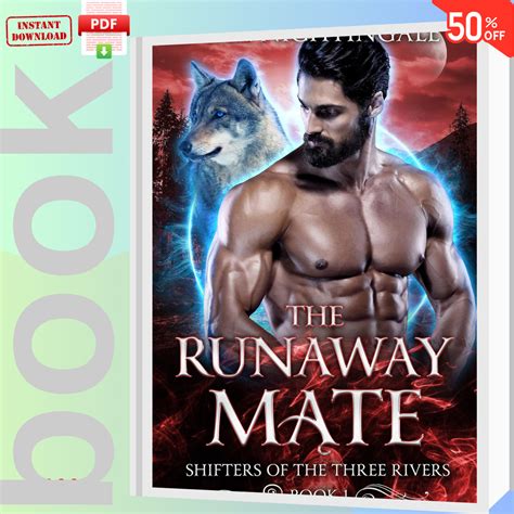 The Runaway Mate A Rejected Mate Shifter Romance Shifters Inspire