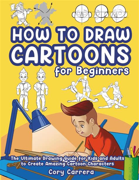 Buy How To Draw Cartoons For Beginners The Ultimate Drawing Guide For