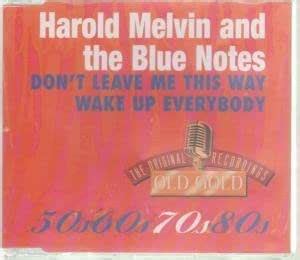 Harold Melvin And The Blue Notes Don T Leave Me This Way Single Cd