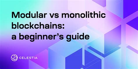 Modular Vs Monolithic A Beginner S Guide