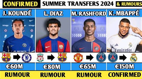 New Confirmed Transfers Summer And Rumours Rashford To Psg