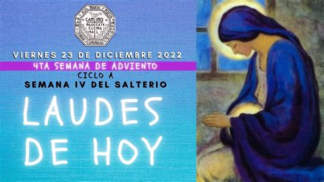 Laudes Del Dia De Hoy Viernes Diciembre Liturgia De Las Horas