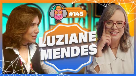 LUZIANE MENDES CUIDANDO DE IDOSOS PODPEOPLE 145 YouTube