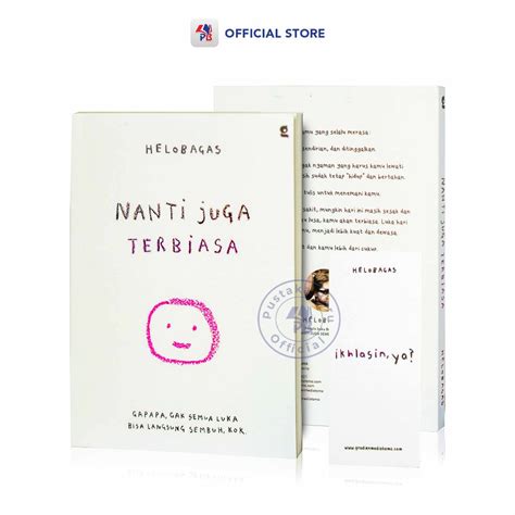 Jual Buku Nanti Juga Terbiasa Gapapa Gak Semua Luka Bisa Langsung