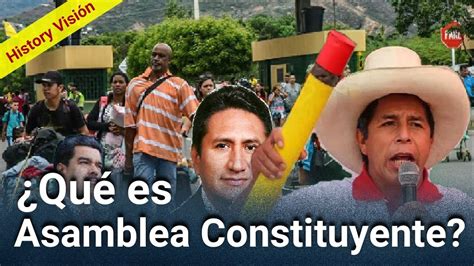 ¿qué Es La Asamblea Constituyente🙂 Youtube