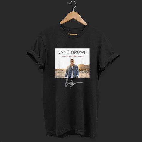 Kane Brown Live Forever Tour Shirt Hoodie Sweater Longsleeve T Shirt