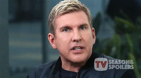 Is Todd Chrisley Gay The Real Estate Tycoon Had A Secretive Gay Affair For A Year TV Season