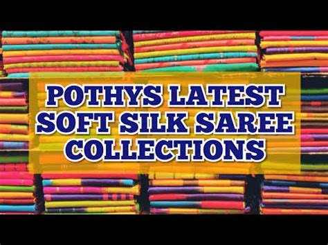 pothys latest soft silk saree collections vlog tnagar pothys silk