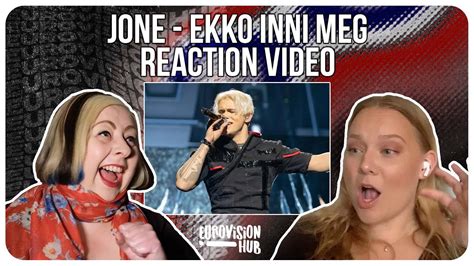 Jone Ekko Inni Meg Melodi Grand Prix 2023 Reaction Eurovision Hub