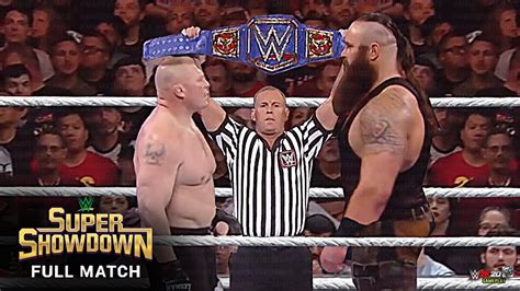 Brock Lesnar Vs Braun Strowman Wwe Universal Championship Match