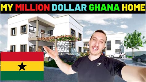 MY MILLION DOLLAR HOUSE IN GHANA S RICHEST SUBURB YouTube