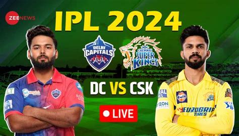 Highlights Dc Vs Csk Full Scorecard Ipl 2024 Dhoni Shines But Csk