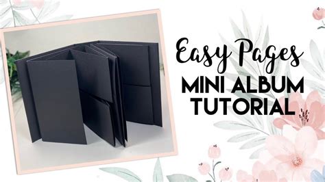 Easy Pages Mini Album Tutorial For Beginners Youtube