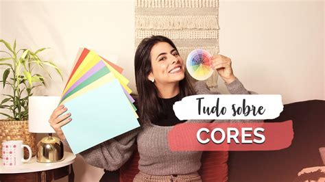 Cores Aprenda A Combinar As Cores Na Decoração 🎨 Youtube