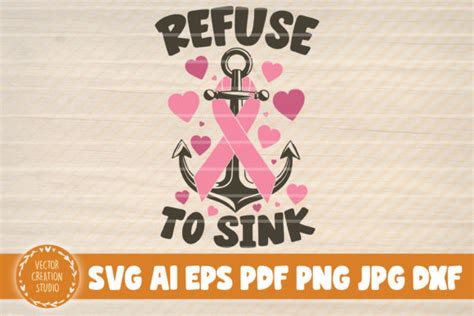 Refuse To Sink Graphic By Vectorcreationstudio Creative Fabrica