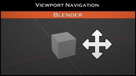 Blender Viewport Navigation Youtube