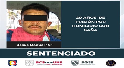 Dan 20 Años De Prisión A Sujeto Por Homicidio Calificado Con Saña En