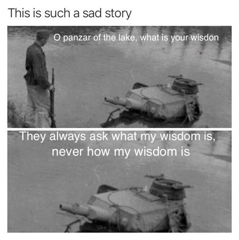 But How are You Really Panzer | Panzer of the Lake | Know Your Meme