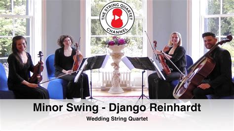 Minor Swing Django Reinhardt St Phane Grappelli Wedding String