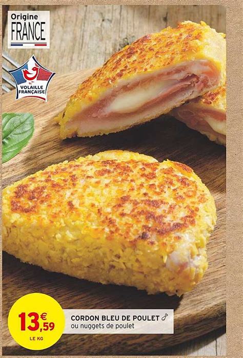 Promo Cordon Bleu De Poulet chez Intermarché iCatalogue fr