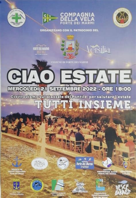 Forte Dei Marmi Rimandata Al Settembre La Festa Ciao Estate