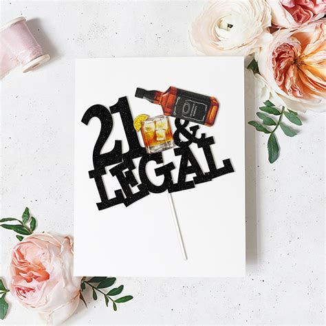 Snapklik.com : 21 & Legal Happy 21st Birthday Cake Topper - Legal Af