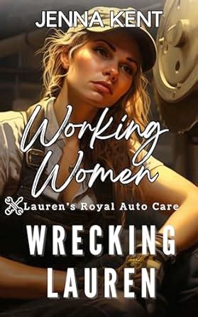 Amazon Wrecking Lauren A Blue Collar Lesbian Instalove Romance Working Women Women Loving