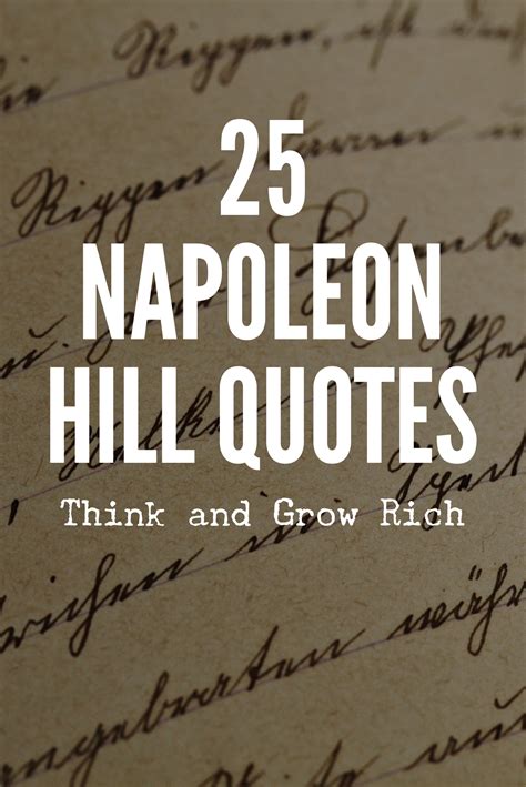 40 Wonderful Napoleon Hill Quotes Think And Grow Rich Napoleon Hill