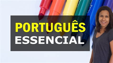 Dicas De Português Para O Dia A Dia Português Essencial Youtube