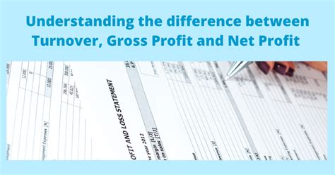 Difference Between Turnover Gross Profit And Net Profit