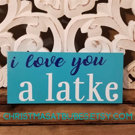 I Love You A Latke Wood Sign Welcome To Christmas Jewish Ts Wood