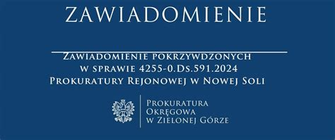 Zawiadomienie pokrzywdzonych o umorzeniu śledztwa w sprawie 4255 0 Ds