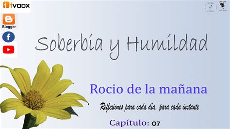 Soberbia y humildad Rocío de la mañana YouTube