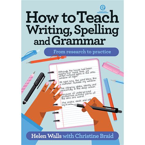 How To Teach Writing Spelling And Grammar Essential Resources