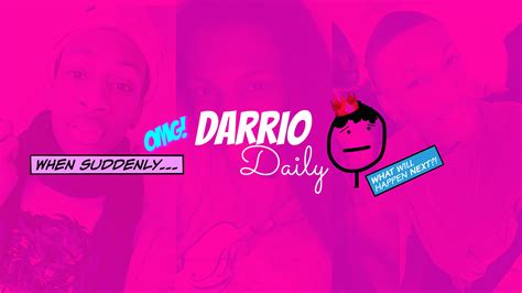 DarrioDaily