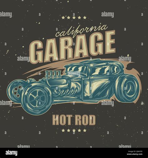 T Shirt Or Poster Design With Illustration Of Custom Hot Rod Stock Vector Image Art Alamy