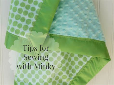 Sewing With Minky Tips 15 Tips You Need To Know Beginner Sewing