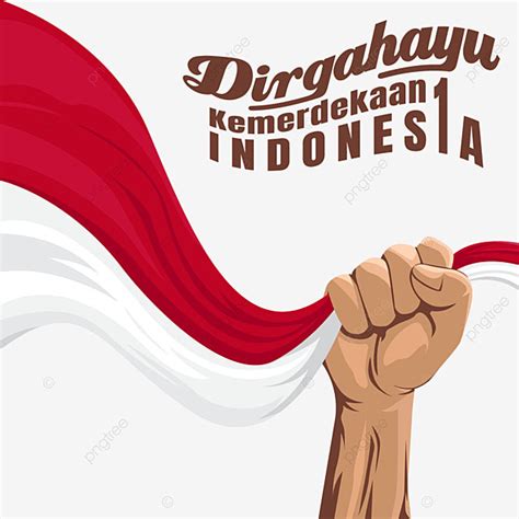 Gambar Latar Belakang Tangan Menggenggam Bendera Indonesia Dirgahayu Kemerdekaan Indonesia