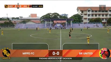 Soroton Perlawanan Mppd Fc Lwn Br United Youtube