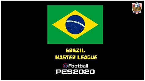 Brazil Master League Trailer PES 2020 Indonesia YouTube