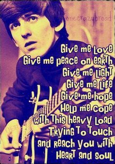 give me love - george harrison Great Song Lyrics, Lyrics To Live By ...