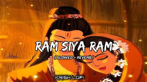 Ram Siya Ram A Relaxing Lofi Mix Krish Lofi YouTube Music