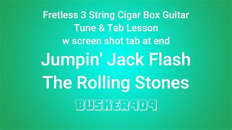 Jumpin Jack Flash Rolling Stones No Chat Tune And Tab Fretless Cigar