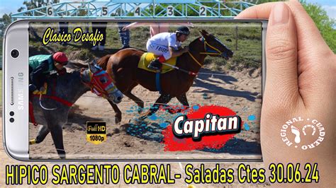 CAPITAN Clasico Desafio Hipico Sargento Cabral Saladas Ctes 30 06 24