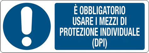 Cartelli Obbligo Mezzi Protezione Individuale Dpi Seton