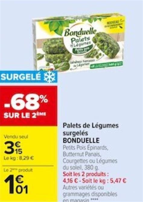 Promo Palets De L Gumes Surgel S Bonduelle Chez Carrefour Market