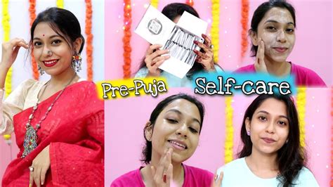 My Pre Diwali Selfcare Routine Reason Behind My Glowing Skin Puja K