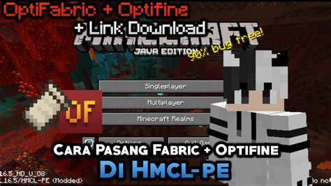 Cara Pasang Fabric Optifine Di Hmcl Pe Opti Fabric Hmcl Pe