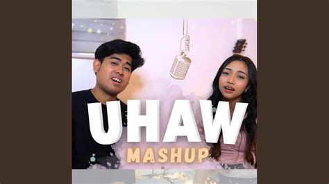 Uhaw Akala Ko Nung Una Feat Shannen Uy Youtube Music